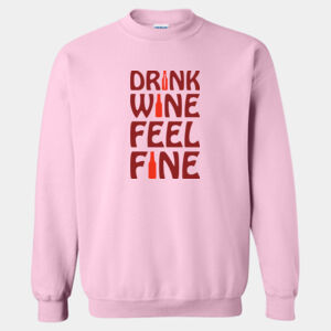 Drink Wine, Feel Fine Crew (Unisex) Thumbnail