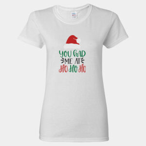 Had Me At HoHoHo Tee (Women's) Thumbnail