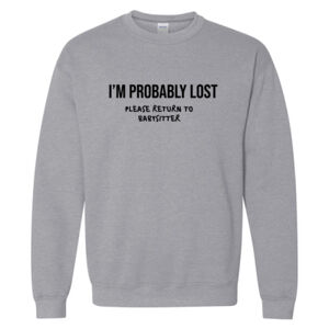 I'm Probably Lost Crew (Unisex) Thumbnail