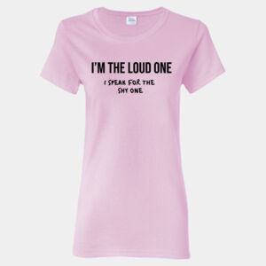 I'm The Loud One Tee (Women's) Thumbnail