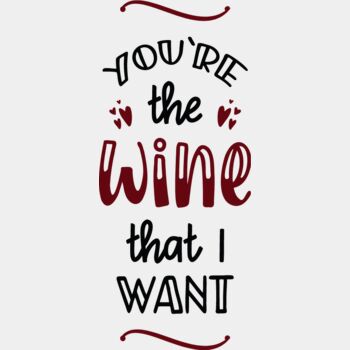 You re the wine Thumbnail
