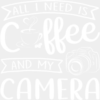 All I Need Is Coffee and Camera (0221) Thumbnail