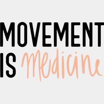 Movement is medicine Thumbnail