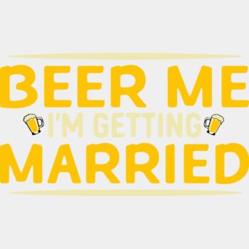 Beer Me I'm Getting Married Thumbnail