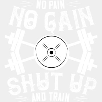 No pain  no gain  Shut up and train Thumbnail