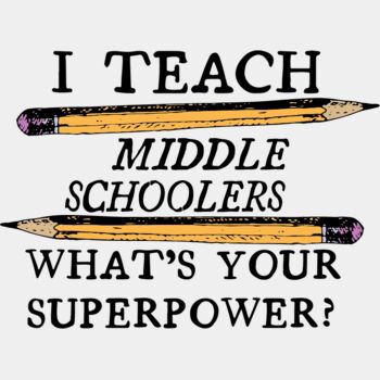 Middle Schoolers Teacher Power Thumbnail