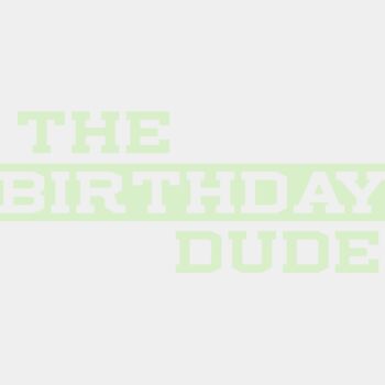 The Birthday Dude Thumbnail